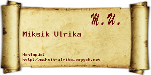 Miksik Ulrika névjegykártya